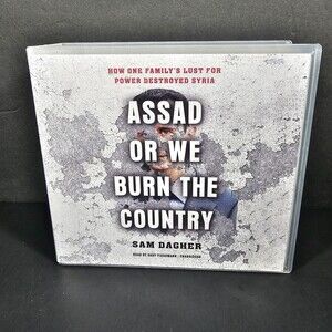 Assad or We Burn the Country Audiobook CDs, Novel by Sam Dagher